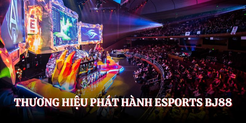 BJ88 hợp tác cùng nhiều nhà phát hành Esports